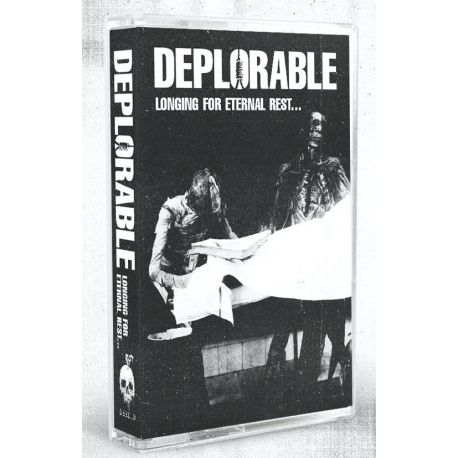 Deplorable "Longing For Eternal Rest" (Tape)