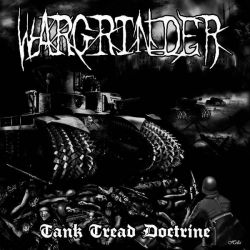 Wargrinder "Tank Tread Doctrine" (CD)