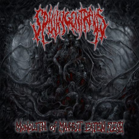 Spilling Entrails "Monolith Of Maggot" (CD)