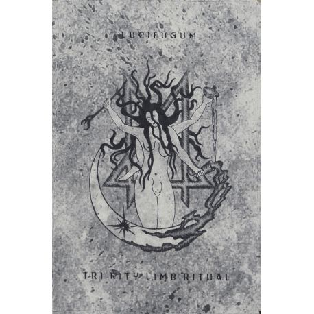 Lucifugum "Tri Nity Limb Ritual" (Tape)