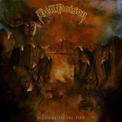 Hell Poison "Breathing For The Filth" (CD)