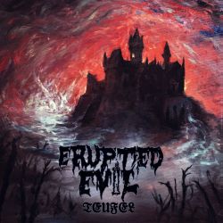 Erupted Evil "Teufel" (MCD)