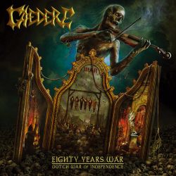 Caedere "Eighty Years' War" (CD)
