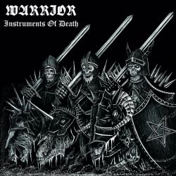 Warrior "Instruments Of Death" (CD)