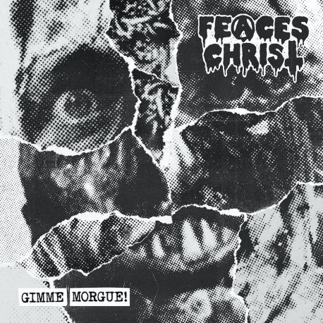 Feaces Christ "Gimme Morgue!" (CD)