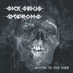 Sick Sinus Syndrome "Rotten To The Core" (CD)