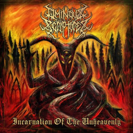 Ominous Scriptures "Incarnation Of The Unheavenly" (DigipakCD)