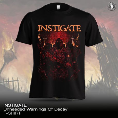 [PRE-ORDER] Instigate "Unheeded Warnings Of Decay" (T-shirt)