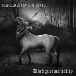Estrangement "Disfigurementality" (CD)