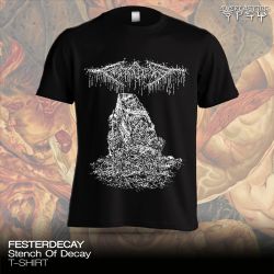 [PRE-ORDER] FesterDecay "Stench Of Decay" (T-Shirt)
