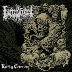FamishGod "Rotting Ceremony" (CD)