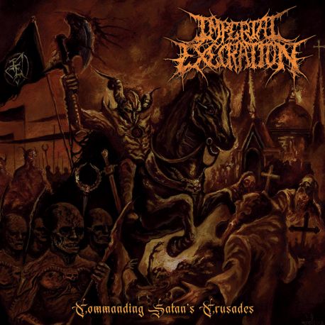 Imperial Execration "Commanding Satan's Crusades" (CD)