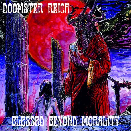 Doomster Reich "Blessed Beyond Morality" (CD)