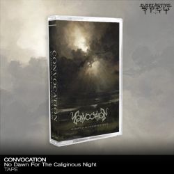 Convocation "No Dawn For The Caliginous Night" (Tape)