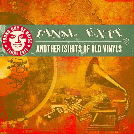 Final Exit "Another (S)hits Of Old Vinyls" (CD)