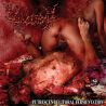 Vulvectomy "Putrescent Clitoral Fermentation" (CD)