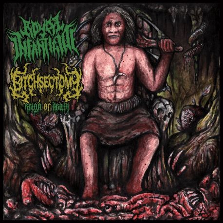 Bitchsectomy/Royal Infanticide "Reign Of Death" (CD)