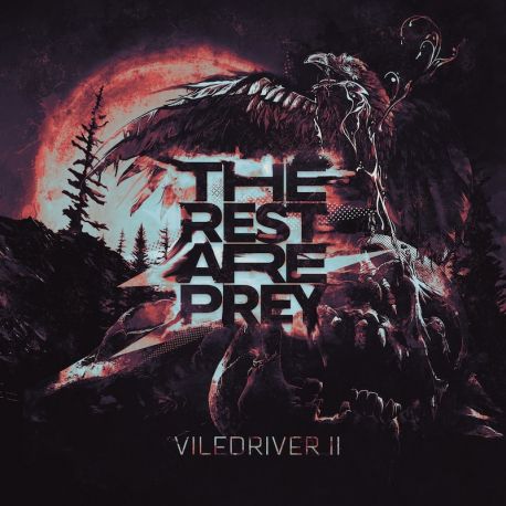 VileDriver "The Rest Are Prey" (CD)