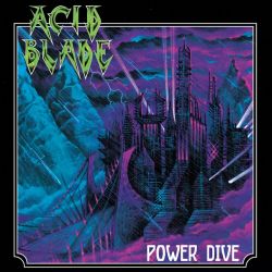 Acid Blade "Power Dive" (CD)