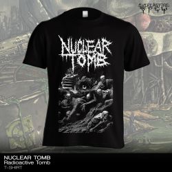 Nuclear Tomb "Radioactive Tomb" (T-shirt)