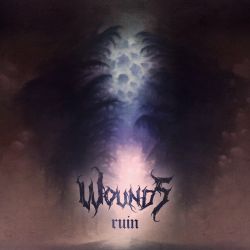 Wounds "Ruin" (LP - 180gr.)