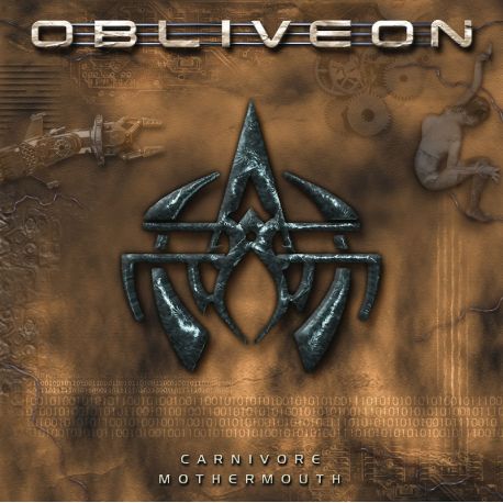 Obliveon "Carnivore Mothermouth" (CD)