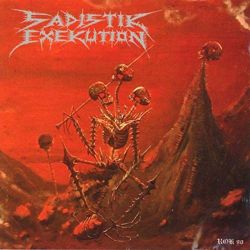 Sadistik Exekution "We Are Death Fukk You" (CD)