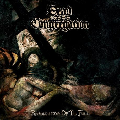 Dead Congregation "Promulgation Of The Fall" (CD)
