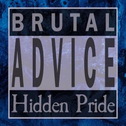 Hidden Pride "Brutal Advice" (DigisleeveCD)