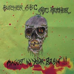 Butcher ABC "Maggots In Your Brain" (DigisleeveCD)