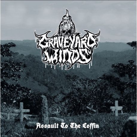 Graveyard Winds "Assault To The Coffin" (MCD)