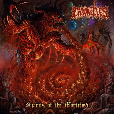 Chronicles "Spirits Of The Mortified" (CD)