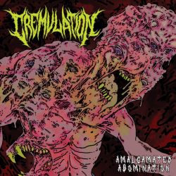Cremulation "Amalgamated Abomination" (CD)