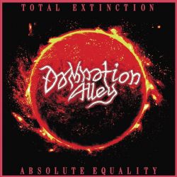 Damnation Alley "Total Extinction : Absolute Equality" (CD)