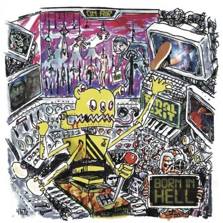 Final Exit "Born In Hell" (CD)