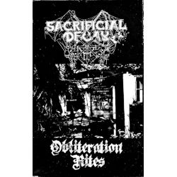 Sacrificial Decay "Obliteration Rites" (Tape)