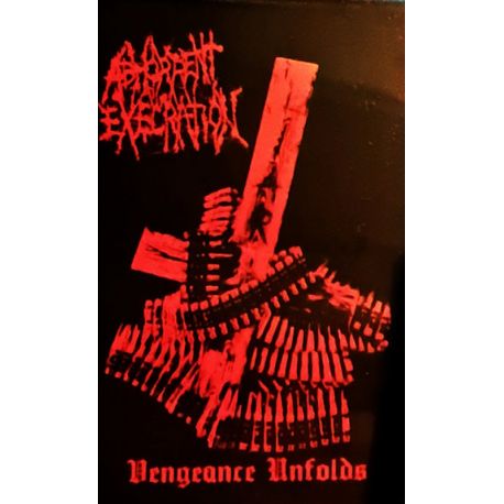 Abhorrent Execration "Vengeance Unfolds" (Tape)