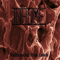 Inhume "Decomposing From Inside" (LP)