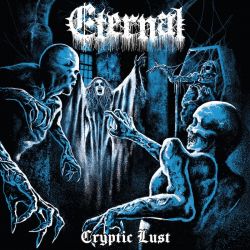 Eternal "Cryptic Lust" (CD)