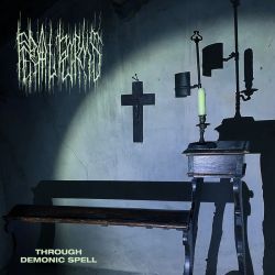 Feral Forms "Through Demonic Spell" (LP - 180gr.)