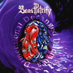 Beast Petrify "Dimensional Deranged Dilemma" (CD)