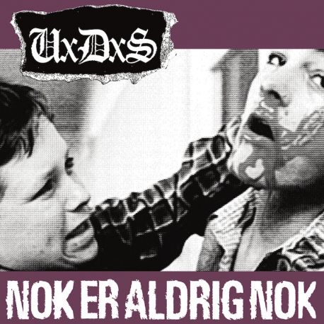 UxDxS "Nok Er Aldrig Nok/Alting Vildere" (7")