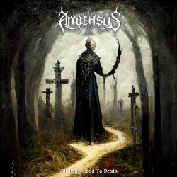 Amiensus "All Paths Lead To Death" (DigipakCD)