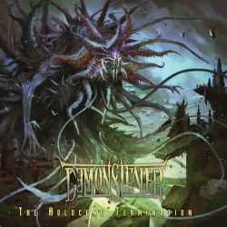 Demonstealer "The Holocene Termination/And This Too Shall Pass" (CD)