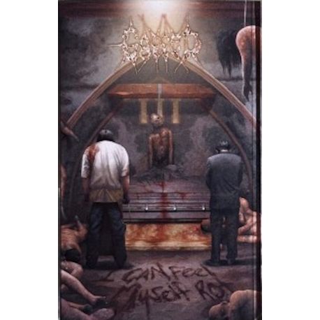 Gaffed "I Can Feel Myself Rot" (Tape)