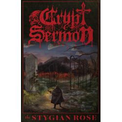 Crypt Sermon "The Stygian Rose" (Tape)
