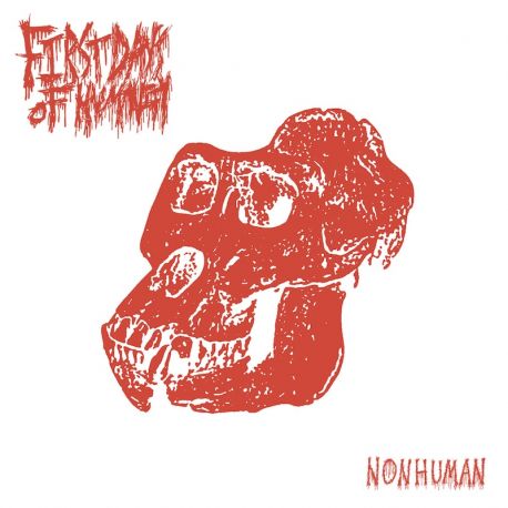 First Days Of Humanity "Nonhuman" (DigipakCD)