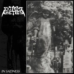 Extreme Unction "In Sadness" (CD)