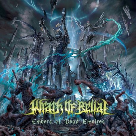 Wrath Of Belial "Embers Of Dead Empires" (CD)