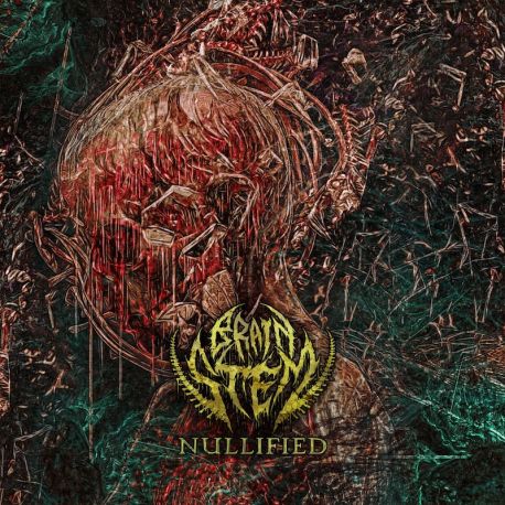 Brain Stem "Nullified" (CD)
